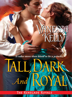 Tall, Dark and Royal - ebook